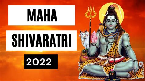 Maha Shivaratri 2022 Date When Is Maha Shivaratri 2022 Happy Maha