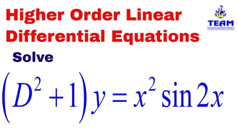 Solve D X Sin X Solution Of F D Y X Mv X Higher Order Linear