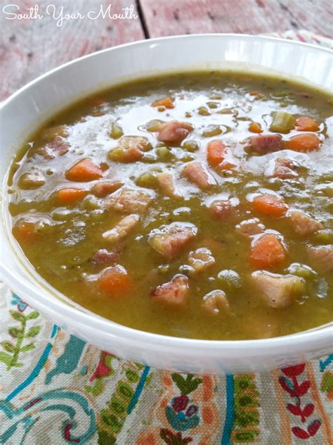 South Your Mouth Split Pea Soup With Ham