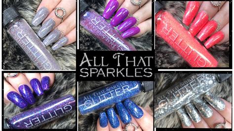 All That Sparkles Glitter Products Review And Demonstration Youtube