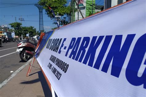 Terapkan E Parkir Penerimaan Retribusi Parkir Ponorogo Naik Antara