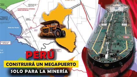 Puerto San Juan De Marcona Un Megapuerto Solo Para La Miner A Youtube