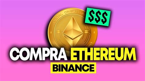 Cómo COMPRAR ETHEREUM en BINANCE con USDT 2024 Cómo Comprar y