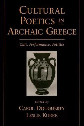 POÉTIQUE CULTURELLE DANS la Grèce archaïque culte performance