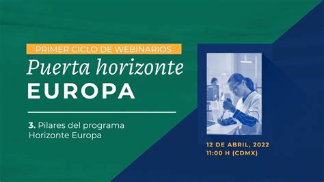 Webinario Puerta Horizonte Europa Pilares Del Programa Horizonte