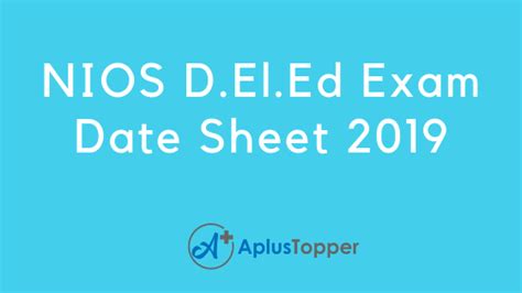 Nios Deled Exam Date Sheet For Th Examination Released Dled