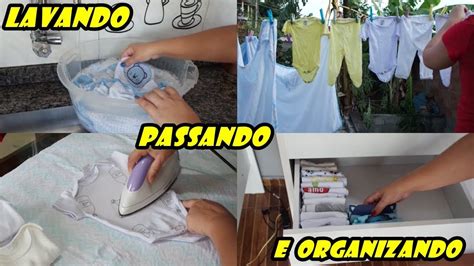 Lavando Passando E Organizando As Roupinhas Do Bebe Youtube