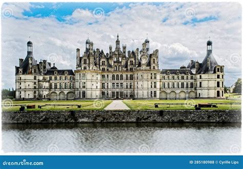 Chateau Chambord Majestic Reflections Stock Photo Image Of King