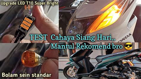 Led Sein T10 Super Terang Lampu Sein Motor Recomend YouTube