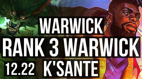 WARWICK Vs K SANTE TOP Rank 3 Warwick 8 3 12 Dominating KR