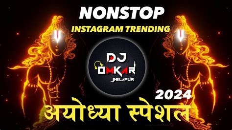 Ram Mandir Ayodhya Special Nonstop Dj Mix Nonstop Jay Shri Ram