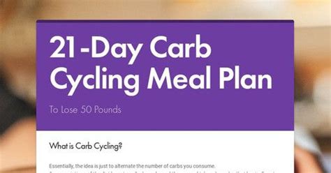 21 Day Carb Cycling Meal Plan To Lose 50 Pounds Carb Cycling Diet Plan What Is Carb Cycling