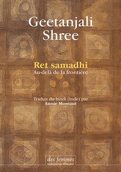 Ret samadhi Au delà de la frontière de Geetanjali Shree