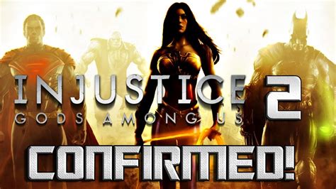 Injustice Gods Among Us 2 Confirmed Youtube