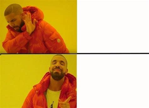 Drake Meme Funny Photos