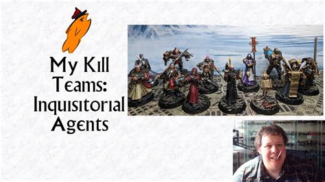 My Kill Teams Inquisitorial Agents YouTube