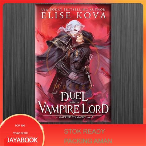 Jual Buku A Duel With The Vampire Lord By Elise Kova Shopee Indonesia