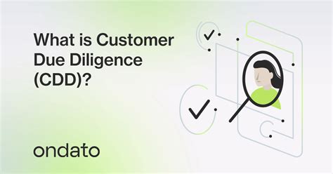 What Is Customer Due Diligence CDD Ondato Blog