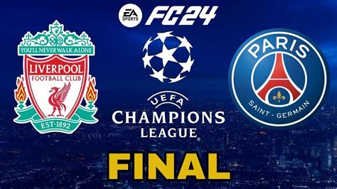 Fc My Career Between Liverpool Vs Paris Sg Uefa Champion League Live