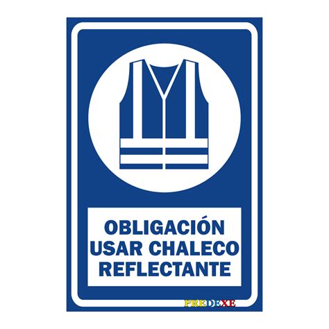 Obligación Usar Chaleco Reflectivo Extintores Camein