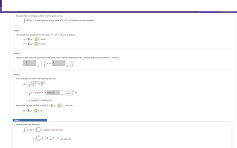 Solved Evaluate The Line Integral Where C Is The Given