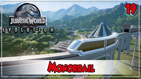 Jurassic World Evolution Ep19 Monorrail Guía Campaña Gameplay Español Youtube