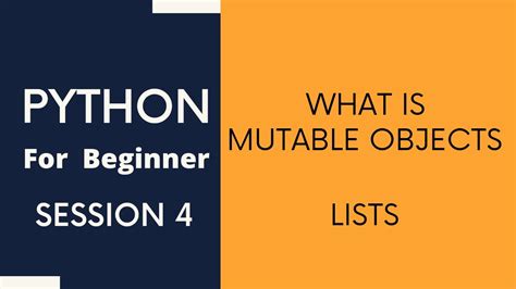 Python Tutorial For Beginners 4 Mutable Objects Lists Youtube