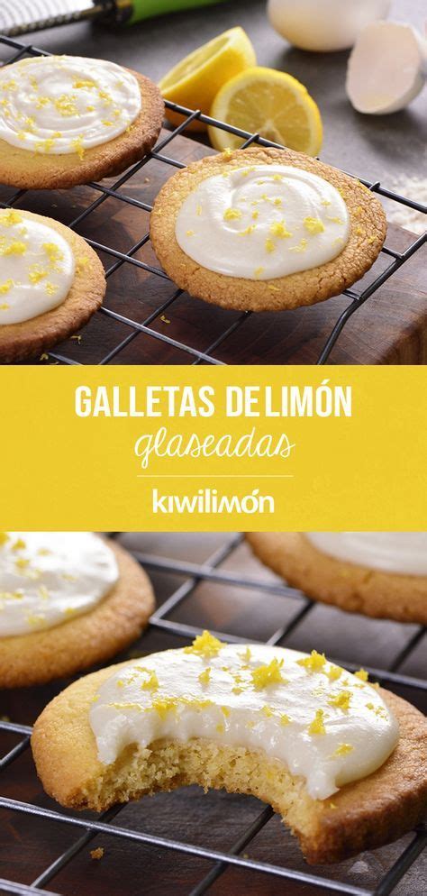 Galletas de Limón Glaseadas Recipe Catering food Baking sweets