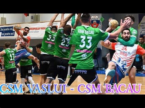 Handbal Liga Zimbrilor Csm Vaslui Csm Bacau