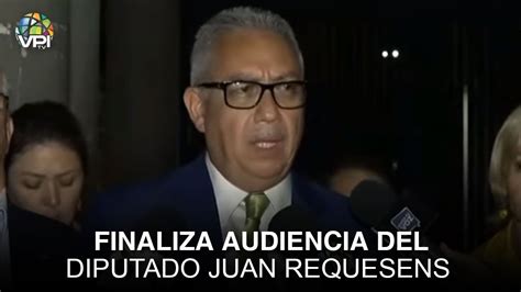 En Vivo Finaliza Audiencia Del Diputado Juan Requesens Youtube