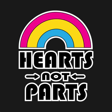 Hearts Not Parts Pansexual Pride Lgbt T Shirt Teepublic