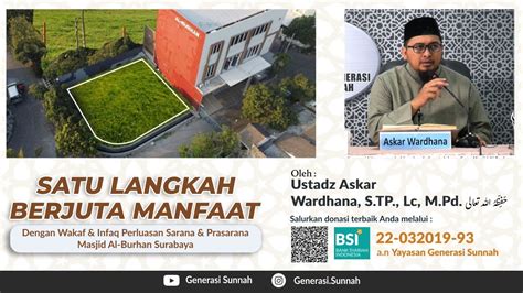 Satu Langkah Berjuta Manfaat Dgn Wakaf Pembebasan Lahan Ustadz Askar