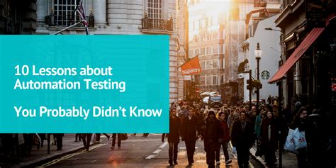 10 Lessons About Automation Testing You Probably Didnt Know Kiwiqa