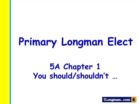 PPT - Primary Longman Elect PowerPoint Presentation, free download - ID ...