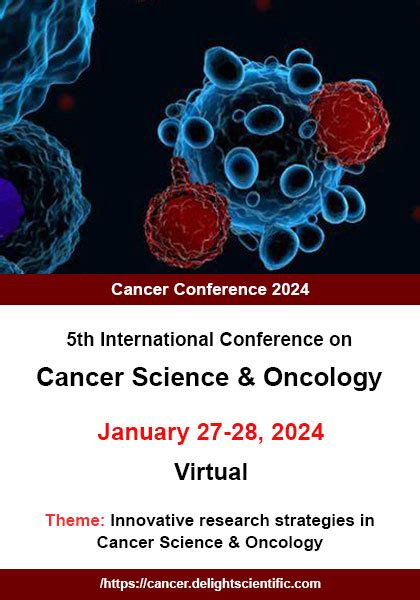 5th International Conference On Cancer Science And Oncology Cancer