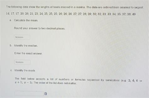 Solved The Following Data Show The Lengths Of Boats Moored Chegg