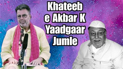 Live Khateeb E Akbar K Yaadgaar Jumble Marsiyakhwan Ahsan Saeed Sb