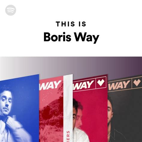 This Is Boris Way Playlist By Spotify Spotify