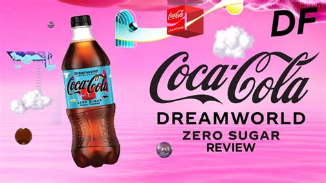 Dream Flavored Coke Diabetic Reviews Coca Cola Dreamworld Zero