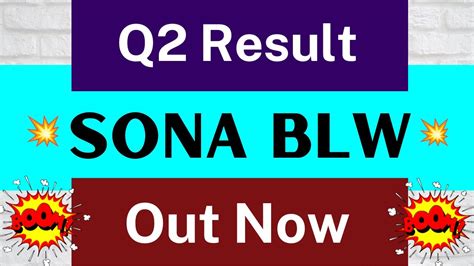 Sona Coms Q2 Result 2023 Sona Blw Q2 Sona Blw Latest News Sona