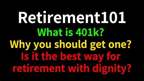 Retirement101 What Is 401k And Why You Must Have One Asap Youtube