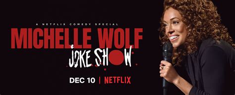 Michelle Wolf's New Netflix Special Joke Show Has a Trailer - Paste ...