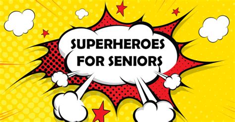 Be A Superhero For Seniors Burnaby Board Of Trade