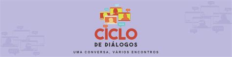 Ciclo De Diálogos Laboratório De Leitura E Produção Textual