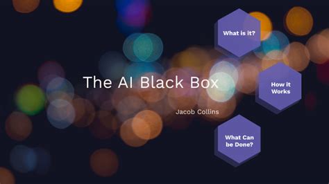 The Black Box Problem By Jacob Collins On Prezi