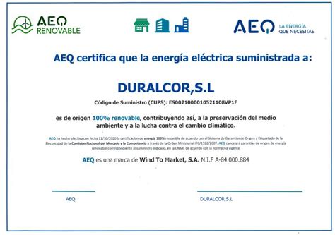 Duralcor Recibe La Certifiación De Utilización De Energía 100 Renovable