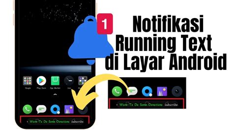 Cara Membuat Notifikasi Running Text Di Layar Android Inwepo