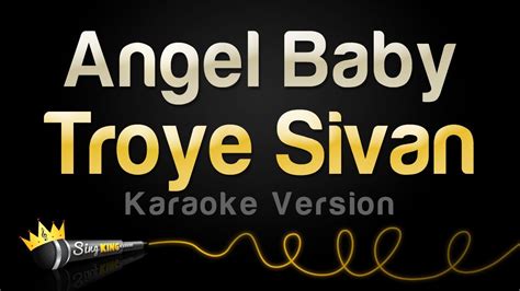 Troye Sivan Angel Baby Karaoke Version Youtube