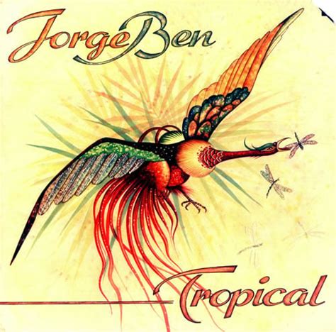 Jorge Ben Jor Pa S Tropical Lyrics Genius Lyrics