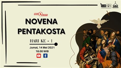 Novena Pentakosta 1 Jumat 14 Mei 2021 YouTube